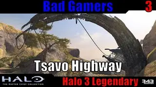 We're on the Tsavo Highway to Hell! Halo 3 Legendary Part 3; Tsavo Highway