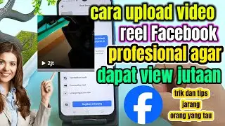 TRY THIS SETTING!! HOW TO UPLOAD PROFESSIONAL FACEBOOK REEL VIDEOS TO EXPLODE VIEWS