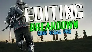 Montage Editing Breakdown - Sony Vegas Pro effects