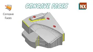 Concave Faces | How to use Concave Faces in NX | Siemens NX |