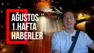 Elektrikli Araç Dünyası Haberleri - 4 Ağustos 2024 Haftalık Haberler