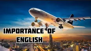 Why English is Important | Power of Global Communication