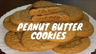 HOW TO MAKE PEANUT BUTTER COOKIES/EASY PEANUT BUTTER COOKIES