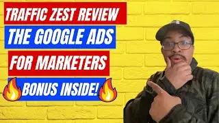 Traffic Zest Review | The Google Ads For Marketers | Bonus Inside!