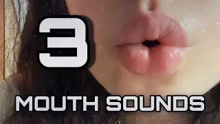 30 mouth sounds in 80 seconds (asmr)