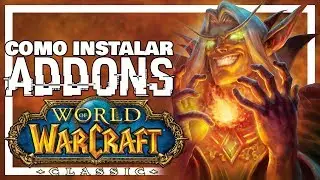 How to Download and Install Addons for WoW Classic