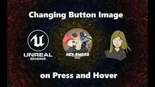 How to Change Button Image on Press and Hover | Unreal Tutorial