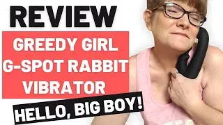 FIFTY SHADES OF GREY GREEDY GIRL G-SPOT RABBIT VIBRATOR - BedBible Review