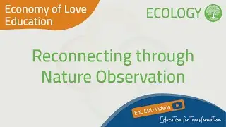 EoL EDU - Reconnecting through Nature Observation