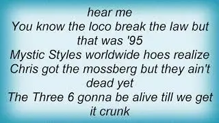 Three 6 Mafia - Gette'm Crunk Lyrics