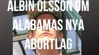 Albin Olsson om Alabamas nya abortlag - Specialisterna #190