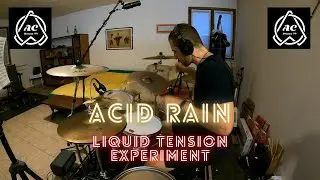 Liquid Tension Experiment - Acid Rain | Drum cover | AC Drums 94 #LTE #acidrain #mikeportnoy #drums