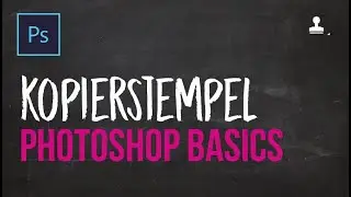 PRO Tutorial - Photoshop Grundlagen lernen #23 - Kopierstempel