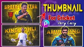 How to make HD Cricket Thumbnail in PicsArt | Cricket Thumbnail Kaise Banaye | Baloch Editz