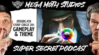 Episode 59 - Story Circle 201: Gameplay and Theme