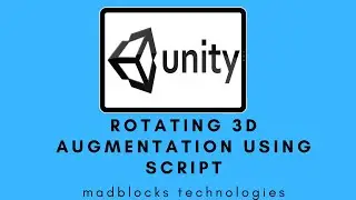 Tutorial - 7: Augmented Reality Tutorials | Rotating Zombie