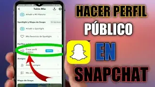 Cómo crear un perfil público en Snapchat 2022 || Cómo obtener un perfil público de Snapchat ||