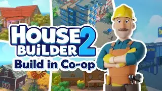 House Builder 2 - Announcement Trailer