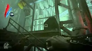Dishonored (High Chaos) Part 28 - Tools of my Trade (Again)