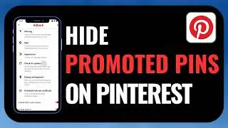How to Hide Promoted Pins on Pinterest App (Settings Guide 2026)