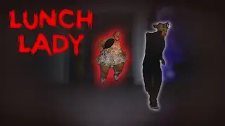 Lunch Lady with proximity chat is hilarious