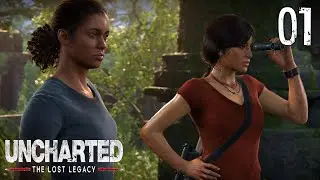 UNCHARTED: The Lost Legacy - PC Gameplay Walkthrough Part 1