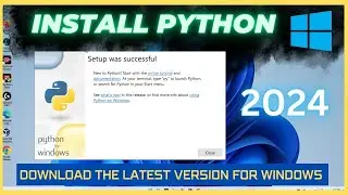 How to install Python on Windows - Install Python Latest 2024