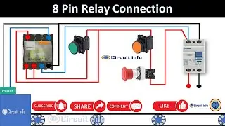 8 Pin relay connection / 8 Pin relay wiring diagram/ working Animation 