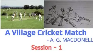 A Village Cricket Match (Session 1) | Karnataka SSLC English Classes | Jijo Viji Thomas