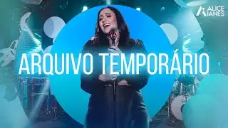 Alice Ianes - Arquivo Temporário #AoVivoEmGoiânia