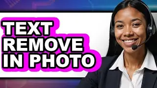 How to Remove Text from a Photo (Only Way)