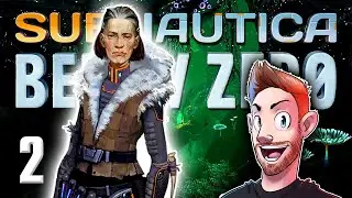 Diving Deep into the New Story! - Subnautica Below Zero Ep2