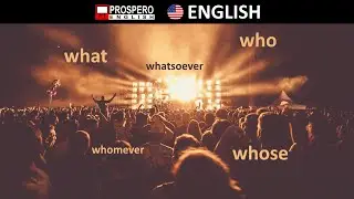 Interrogative Pronouns and Adjectives in English