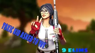 The most TOXIC kid asked to 1v1 | FORNITE |