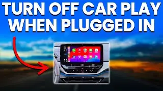 How To Turn Off Car Play When Plugged In (Disable Car Play When Your Phone Is Plugged In)