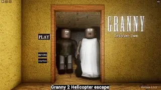 СБЕЖАЛ ОТ БАБКИ НА ВЕРТОЛЕТЕ | Granny 2 Multiplayer | Roblox