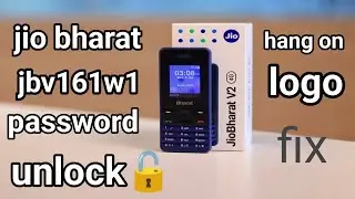 jio bharat JBv161w1 password unlock | hang on logo problem solved