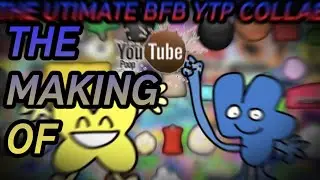 THE MAKING OF BFB YTP COLLAB THUMBNAIL (WEBCAM ON)