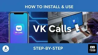 How to Install & Make Free VK Calls | Step-by-Step Guide