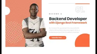 Become a Backend Developer with Django Rest Framework
