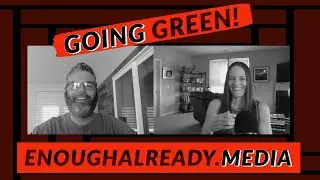 Going Green!