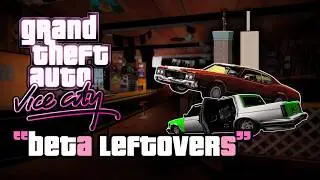 50 BETA LEFTOVERS you can see in GTA VICE CITY without mods