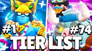 PRO Ranks ALL 74 BRAWLERS from WORST to BEST | TIER LIST SEASON 22