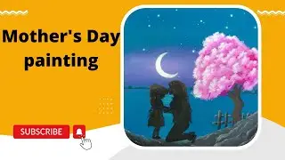 MOTHER LOVE PAINTING TUTORIAL💖||easy painting for beginners✨