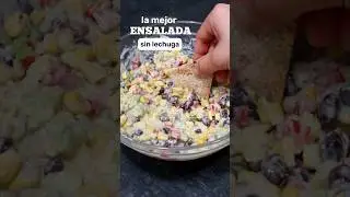 La mejor ensalada SIN LECHUGA 