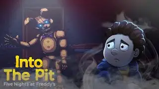 FNAF INTO THE PIT ОБЗОР