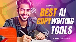 Top AI Tools for Copywriters || 2023