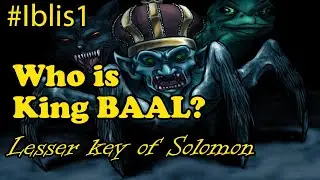 Siapakah  Demon Baal / Bael ?  72 Pemimpin Iblis Yang Dikendalikan Solomon | Obrol Misteri #1