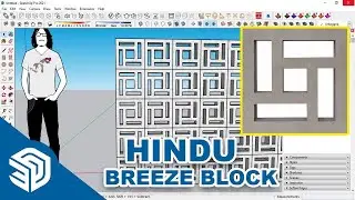 SketchUp 2021 | How to 3D Model Breeze Block Hindu
