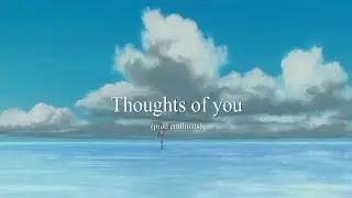neb - thoughts of you (lyric video)